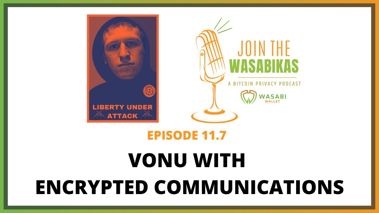 11.7 Vonu with Encrypted Communications || Shane Radliff episode artwork