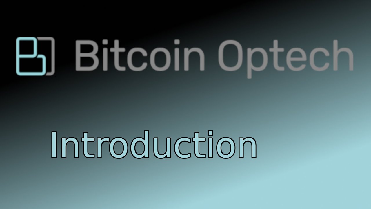 Introduction to Bitcoin Op Tech episode artwork