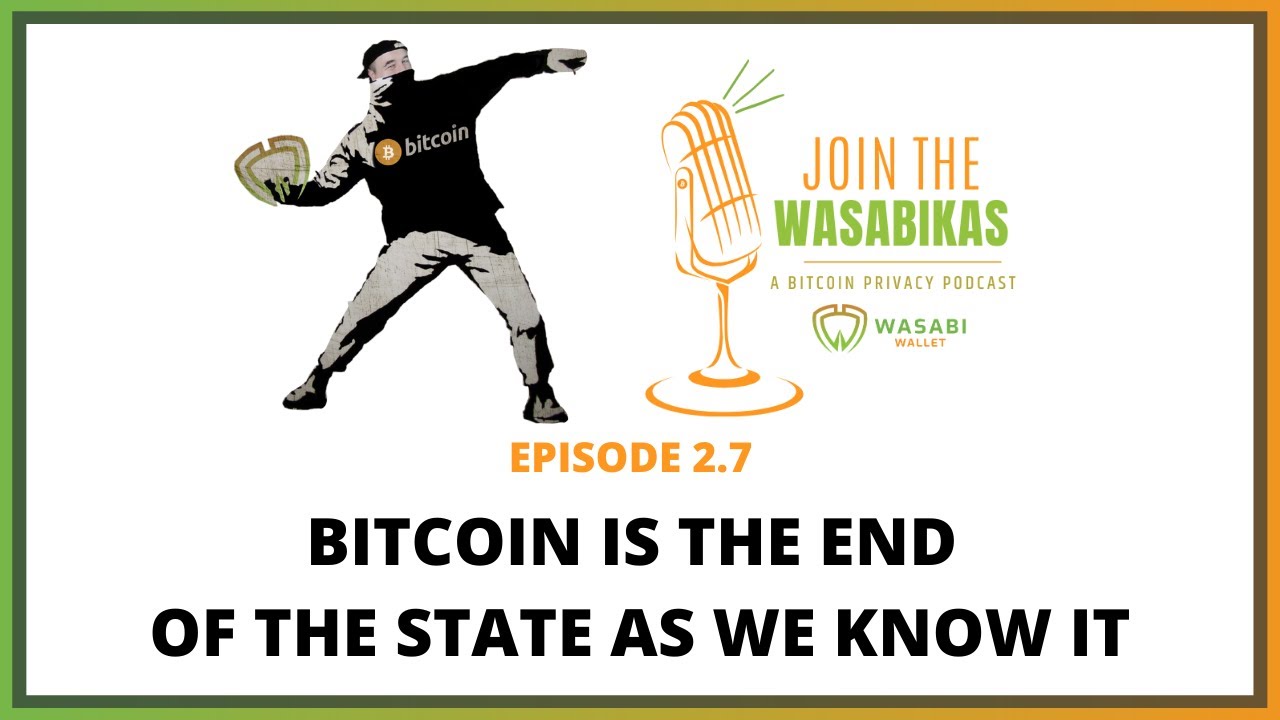 2.7 Bitcoin is the end of the state as we know it episode artwork