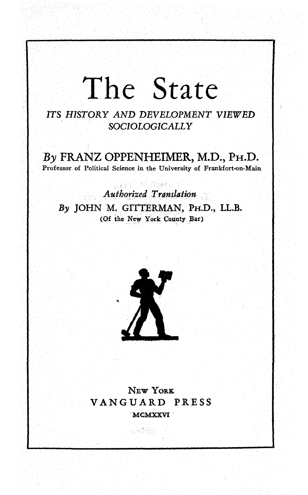The State: Its History and Development Viewed Sociologically cover