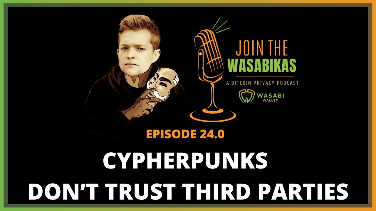 24.0 Cypherpunks Don’t Trust Third Parties || Aviv Milner episode artwork