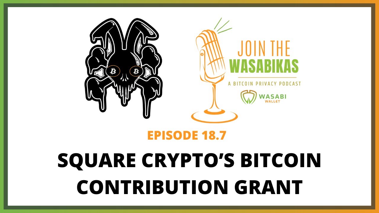 18.7 Square Crypto’s Bitcoin Contribution Grant || Rajarshi Maitra episode artwork