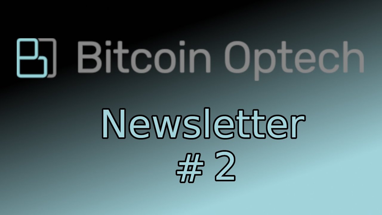 Graftroot, PSBT, Dandelion & Testnet Blocks ~ Bitcoin Op Tech #2 episode artwork