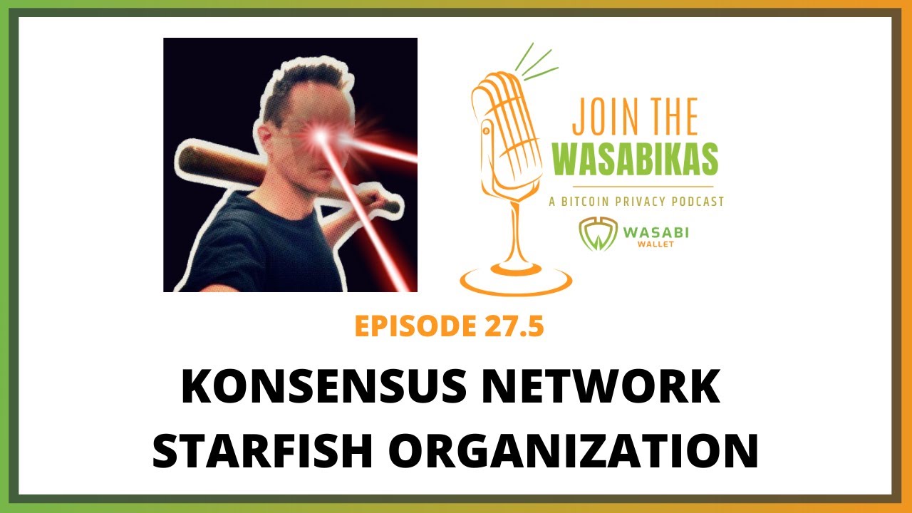 27.5 Konsensus Network Starfish Organization || Omnifinn episode artwork