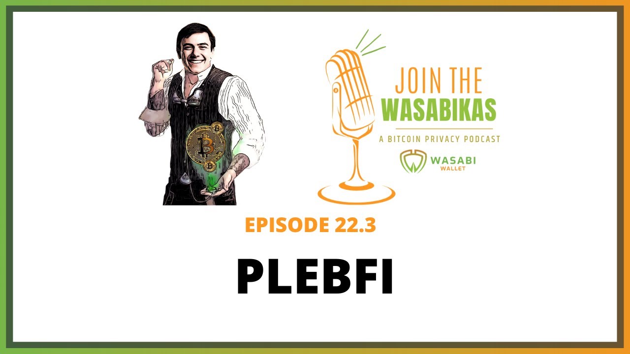 22.3 PlebFi || Jeremy Rubin episode artwork