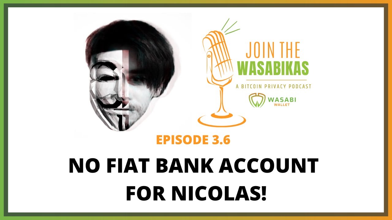 3.6 No fiat bank account for Nicolas! episode artwork