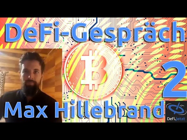 (65b) DeFi.Gespräch mit Max Hillebrand über Bitcoin & Co. | Teil 2 episode artwork