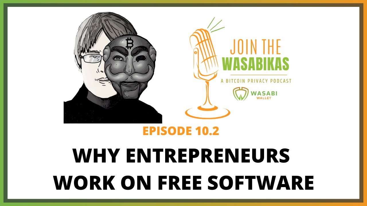 10.2 Why entrepreneurs work on free software || Peter Todd