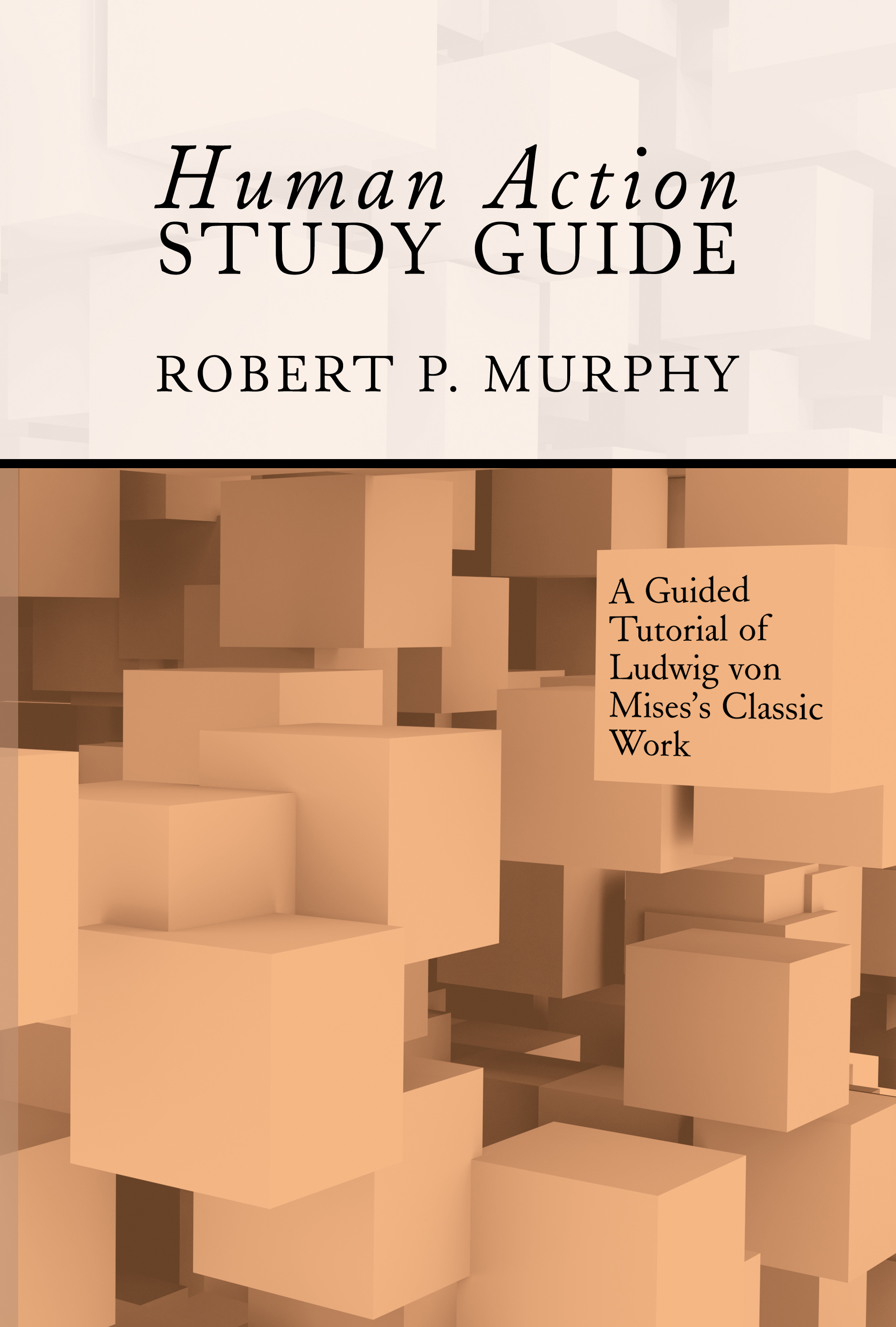 Study Guide to Human Action cover