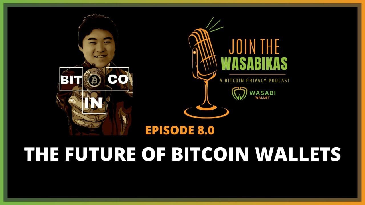 8.0 The Future of Bitcoin Wallets || Andrew Chow episode artwork