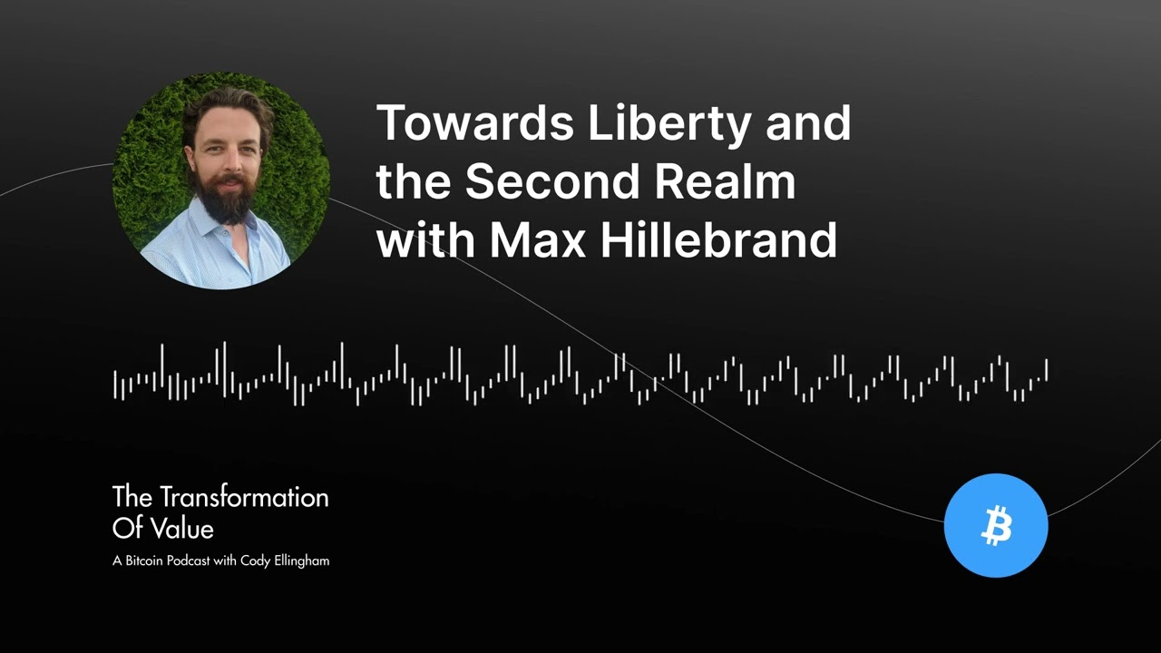 Towards Liberty and the Second Realm with Max Hillebrand episode artwork