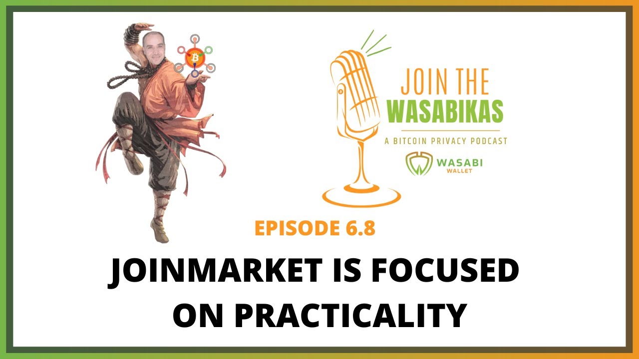 6.8 JoinMarket is focused on practicality episode artwork