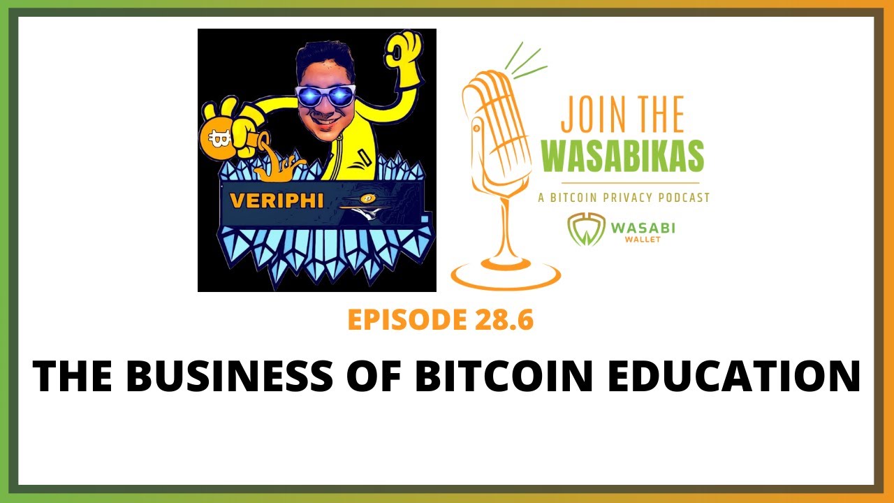 28.6 The Business of Bitcoin Education || Gustavo J. Flores E. episode artwork