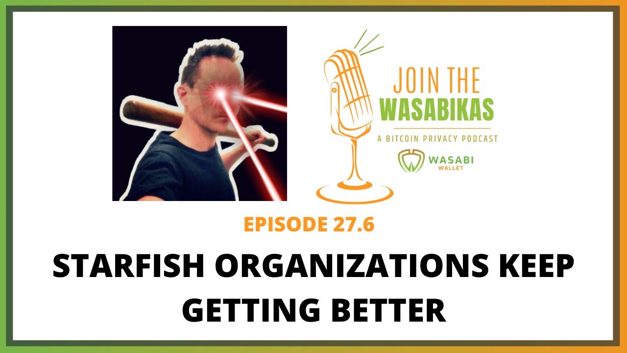 27.6 Starfish Organizations Keep Getting Better || Omnifinn episode artwork