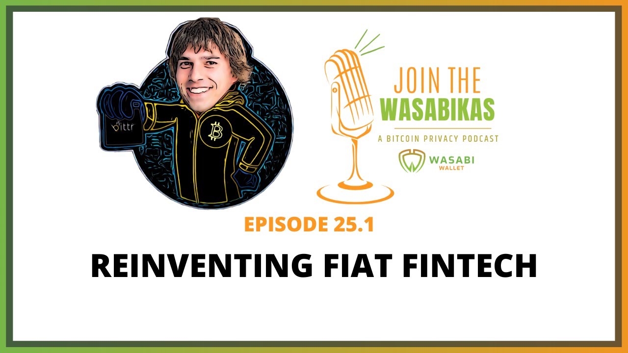 25.1 Reinventing Fiat FinTech || Ruben Waterman episode artwork
