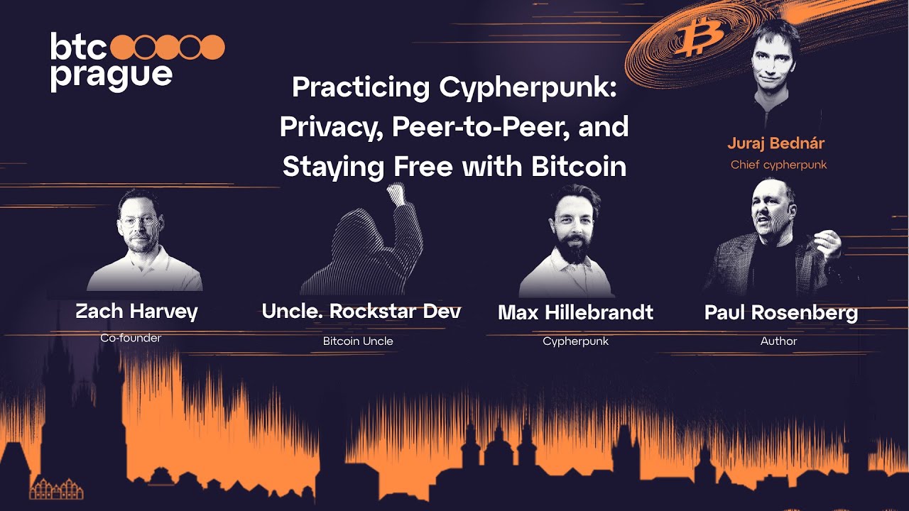 Practicing Cypherpunk: Privacy, Peer-to-Peer, and Staying Free with Bitcoin | BTC Prague 2025 Panel episode artwork
