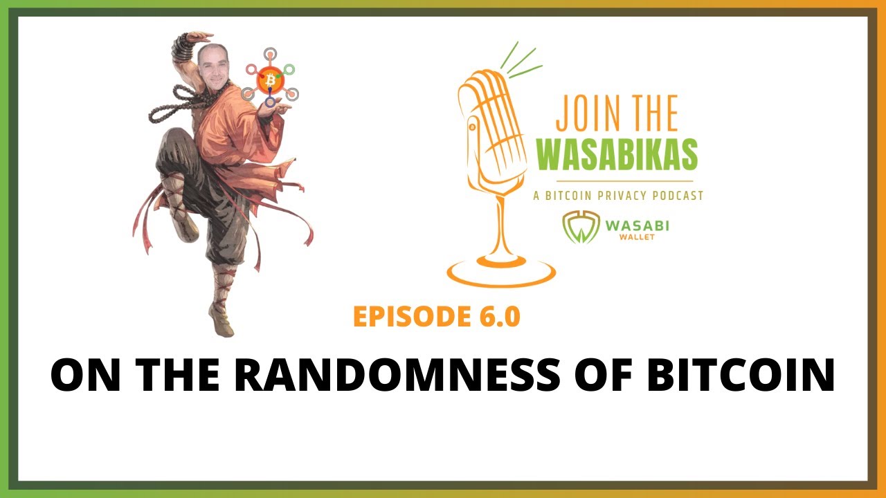 6.0 On the randomness of Bitcoin episode artwork
