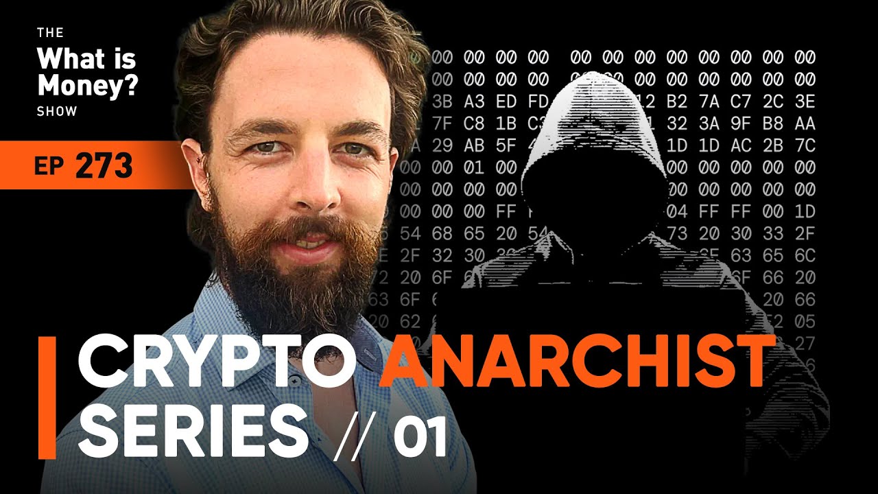 Crypto Anarchist Manifesto | Crypto Anarchist Series | Episode 1 (WiM273) episode artwork